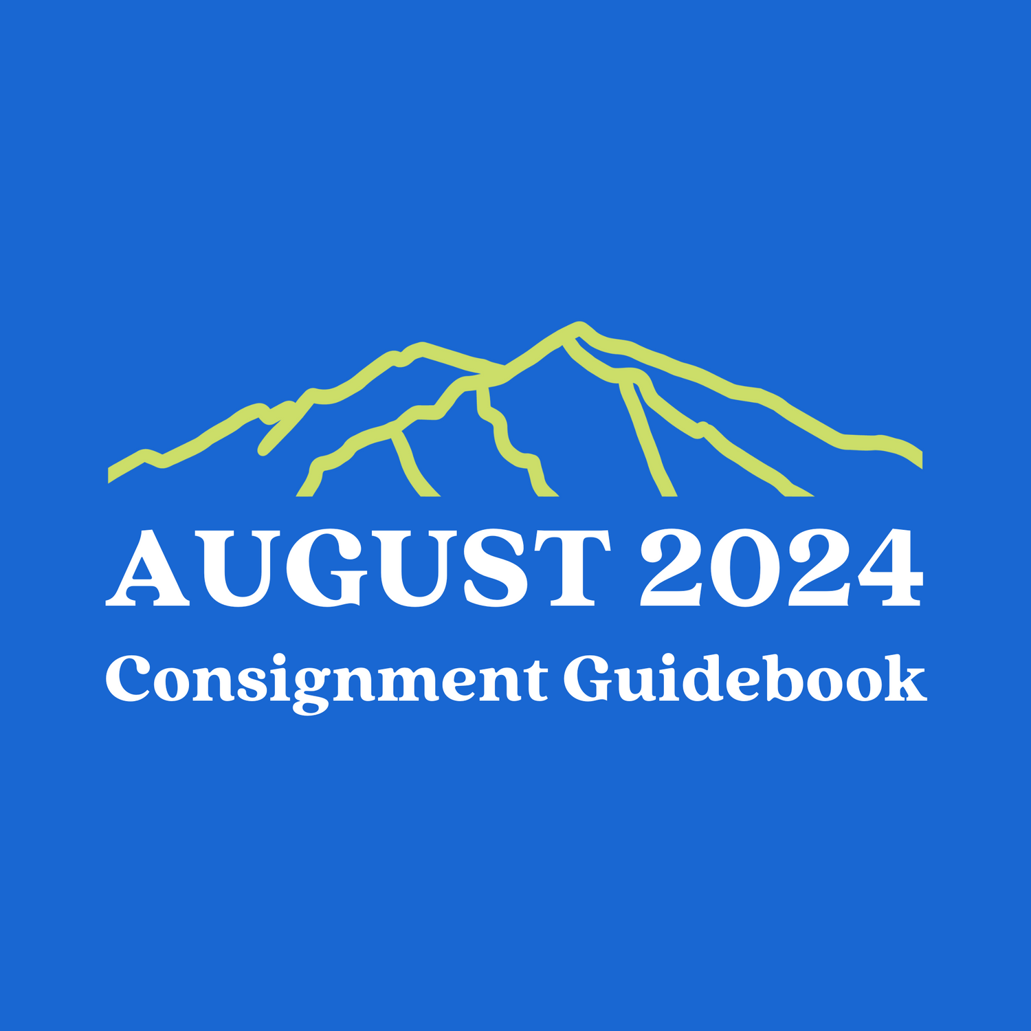 August 2024 Consignment Guidebook