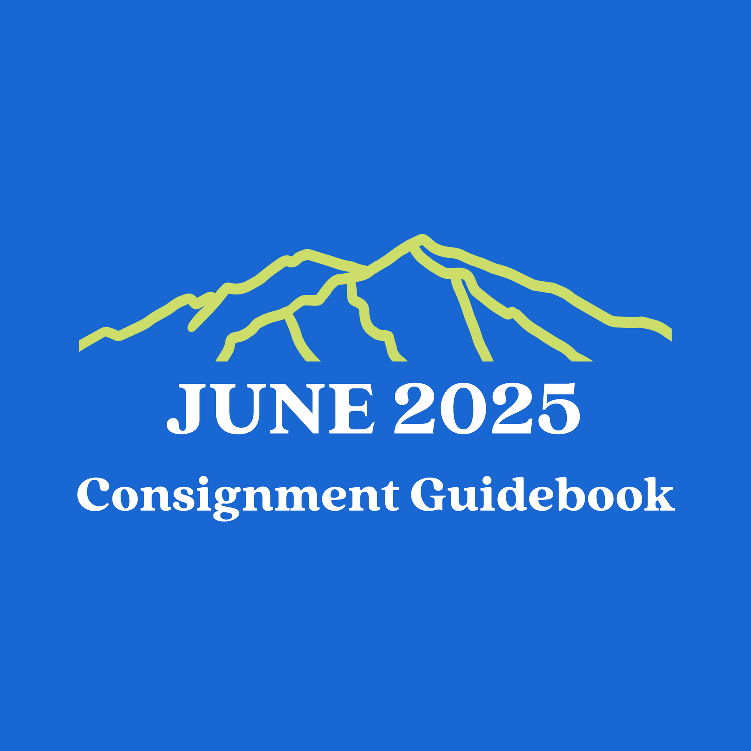 June 2025 Consignment Guidebook