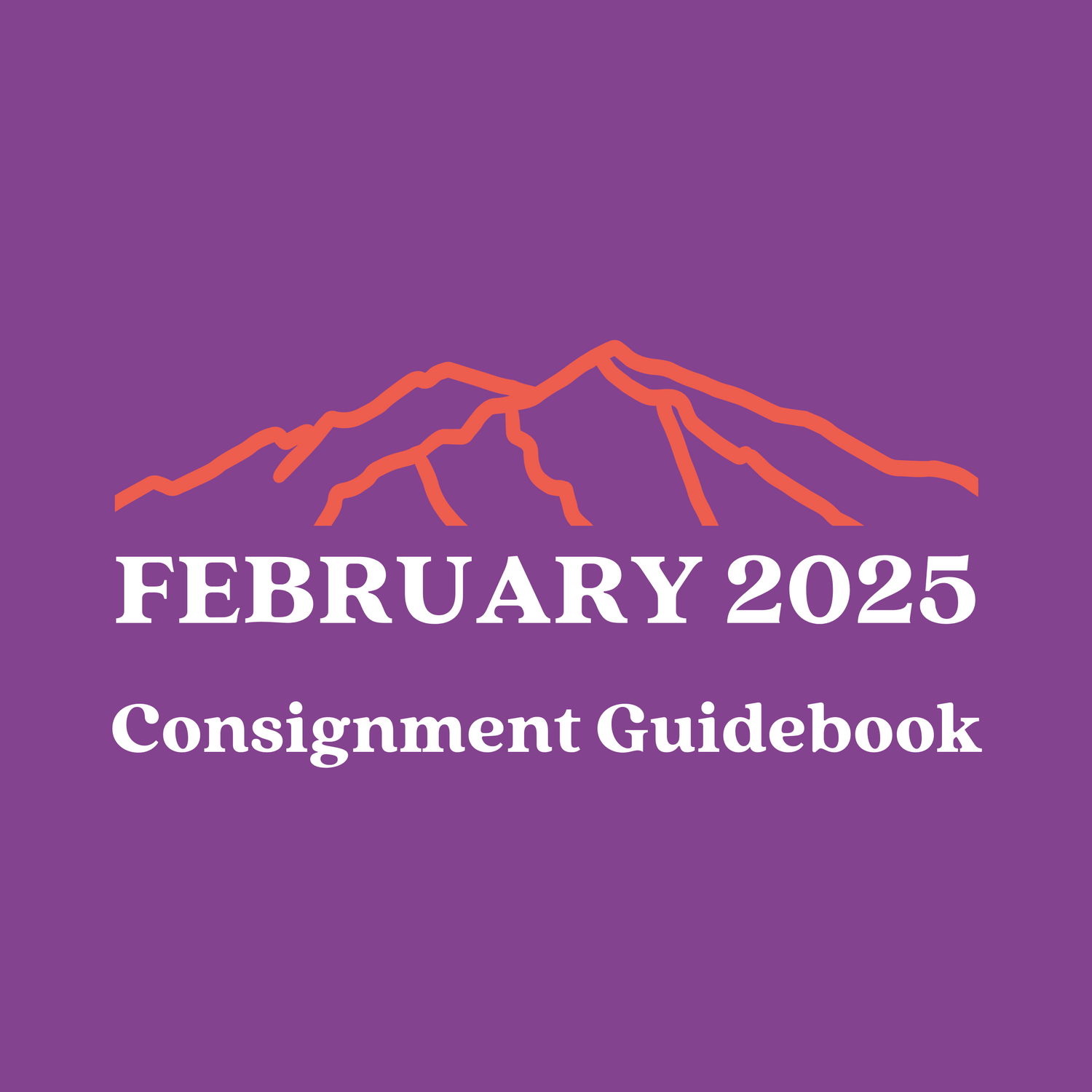 February 2025 Consignment Guidebook